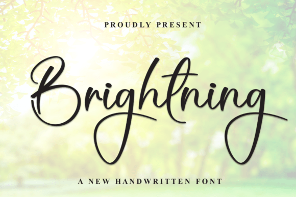 Brightning: A Handwritten Font That Brings Warmth and Joy to Your Designs