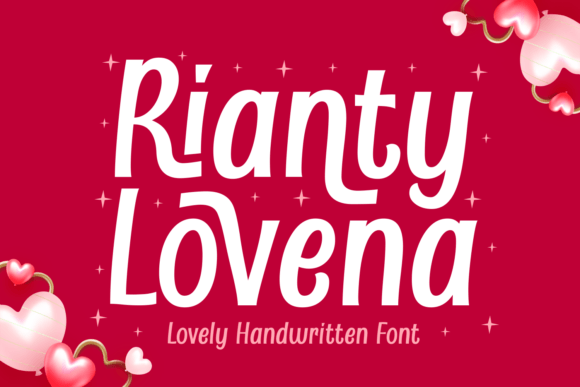 Exploring the Artistry of Rianty Lovena: A Handwritten Typeface for Diverse Design Projects