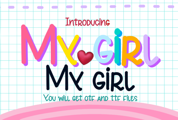 Exploring the Charm of My Girl: A Handwritten Font for Creative Expression