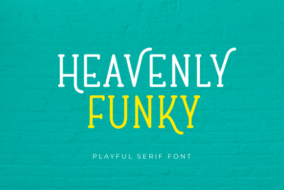 Heavenly Funky: A Playful Serif Display Font for Creative Designs