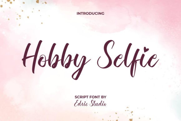 Hobby Selfie: A Brush Calligraphy Font for Real-World Creativity