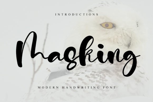 Masking: A Handwritten Font for Warm and Inviting Designs