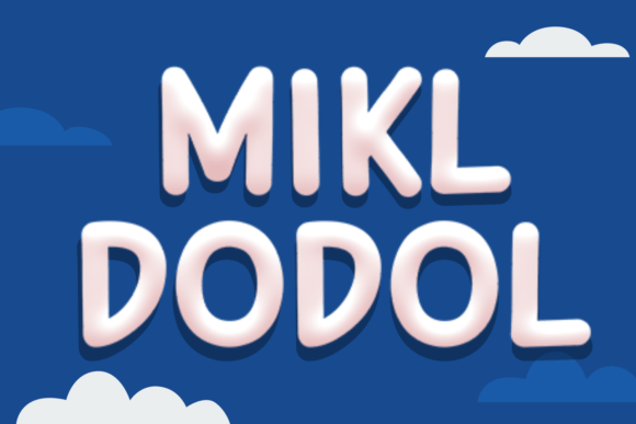 Mikl Dodol: A Fluffy, Stylish Font for Creative Projects