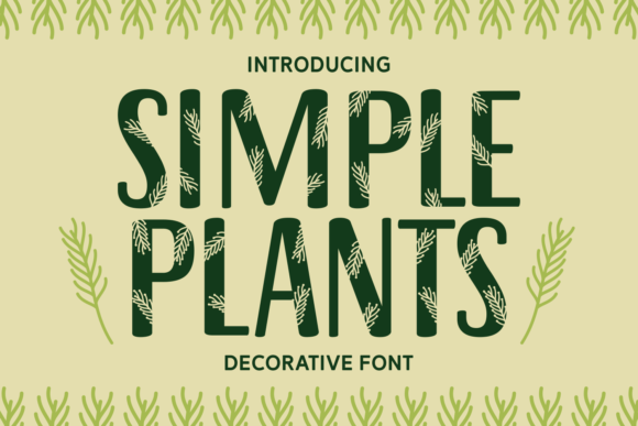 Simple Plants: A Strategic Typography Choice for Natural Aesthetics
