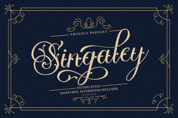 Singaley: The Ultimate Tattoo Style Font for Creative Projects