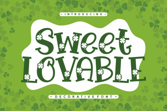 Sweet Lovable: A Decorative Typeface Evaluation